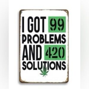 New Metal 420 Sign (8x12”)